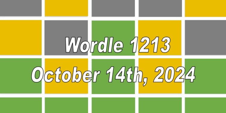 Daily Wordle 1213 - 14th October 2024