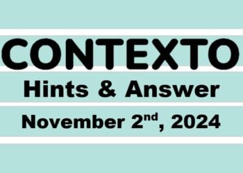 ‘Wordle’ Answer Today 1232 November 2nd 2024 – Hints and Solution (11/2/24)