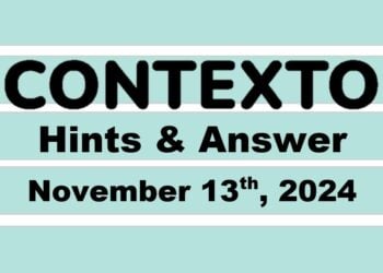 ‘Wordle’ Answer Today 1243 November 13th 2024 – Hints and Solution (11/13/24)