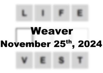 Today’s ‘Weaver’ Answer: November 25th 2024 Hints and Solution