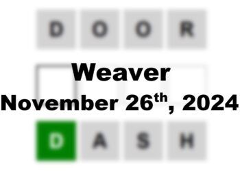 ‘Wordle’ Answer Today 1256 November 26th 2024 – Hints and Solution (11/26/24)