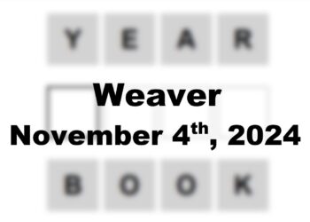 Today’s ‘Weaver’ Answer: November 4th 2024 Hints and Solution