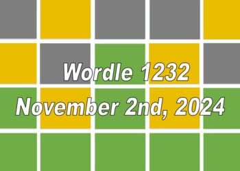 ‘Wordle’ Answer Today 1232 November 2nd 2024 – Hints and Solution (11/2/24)