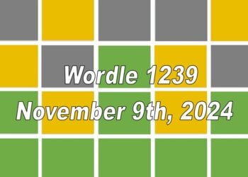 ‘Wordle’ Answer Today 1239 November 9th 2024 – Hints and Solution (11/9/24)