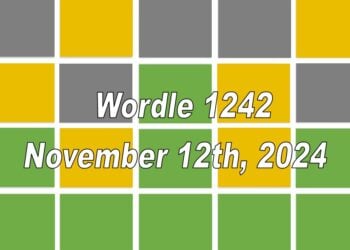 ‘Wordle’ Answer Today 1242 November 12th 2024 – Hints and Solution (11/12/24)