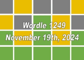 ‘Wordle’ Answer Today 1249 November 19th 2024 – Hints and Solution (11/19/24)