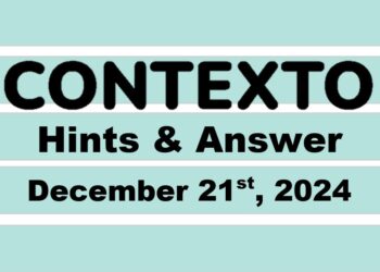 ‘Wordle’ Answer Today 1281 December 21st 2024 – Hints and Solution (12/21/24)