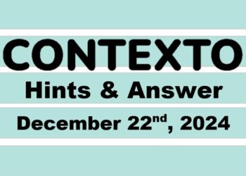 ‘Wordle’ Answer Today 1282 December 22nd 2024 – Hints and Solution (12/22/24)
