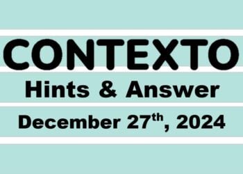 ‘Wordle’ Answer Today 1287 December 27th 2024 – Hints and Solution (12/27/24)