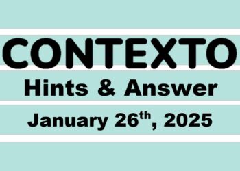 ‘Wordle’ Answer Today 1317 January 26th 2025 – Hints and Solution (1/26/25)