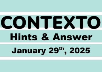 ‘Wordle’ Answer Today 1320 January 29th 2025 – Hints and Solution (1/29/25)