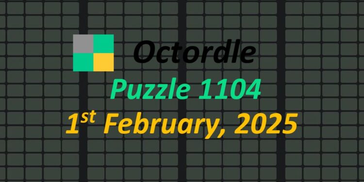 Daily Octordle 1st February 2025 Answers Today 1104