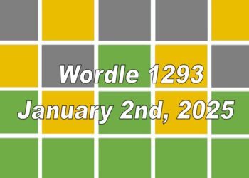 ‘Wordle’ Answer Today 1293 January 2nd 2025 – Hints and Solution (1/2/25)