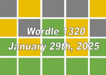 ‘Wordle’ Answer Today 1320 January 29th 2025 – Hints and Solution (1/29/25)