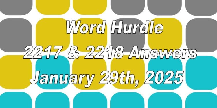 Word Hurdle #2217 & #2218 - 29th January 2025