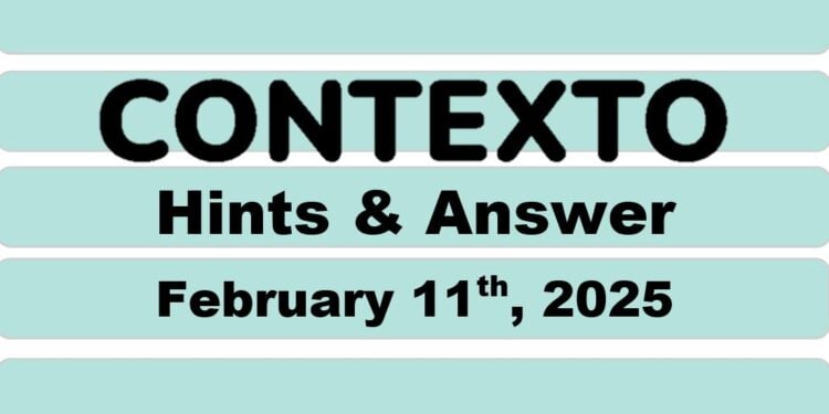 Daily Contexto 877 - February 11th 2025