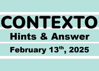 ‘Wordle’ Answer Today 1335 February 13th 2025 – Hints and Solution (2/13/25)