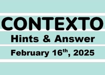 ‘Wordle’ Answer Today 1338 February 16th 2025 – Hints and Solution (2/16/25)
