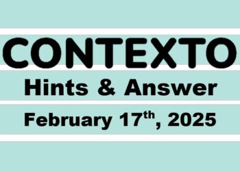 ‘Wordle’ Answer Today 1339 February 17th 2025 – Hints and Solution (2/17/25)
