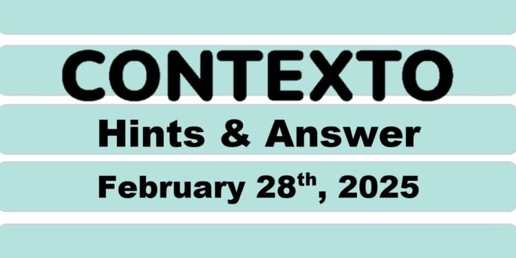 Daily Contexto 894 - February 28th 2025