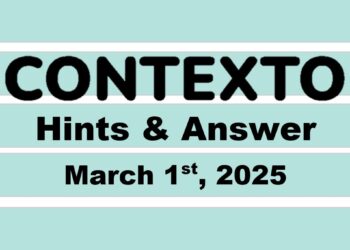 ‘Wordle’ Answer Today 1351 March 1st 2025 – Hints and Solution (3/1/25)