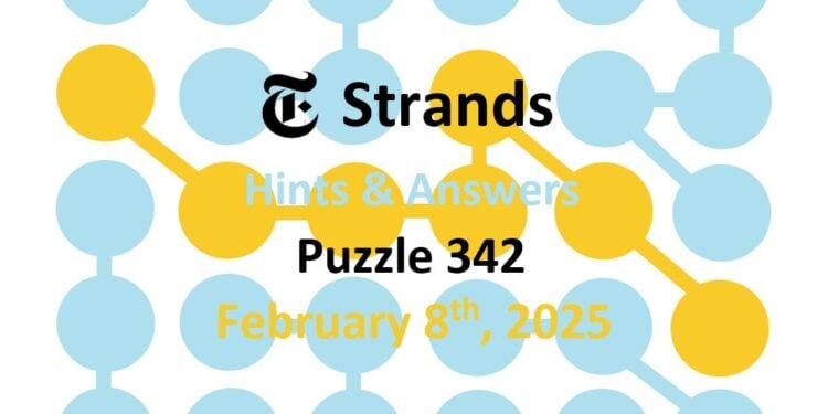 Daily Strands 342 Answers Today - 8th February 2025