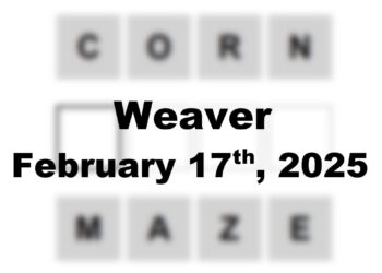 Today’s ‘Weaver’ Answer: February 17th 2025 Hints and Solution