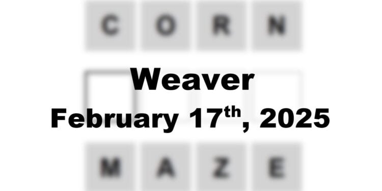 Daily Weaver Answers - 17th February 2025