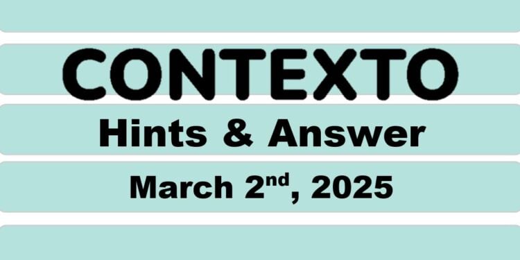 Daily Contexto 896 - March 2nd 2025