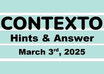 ‘Wordle’ Answer Today 1353 March 3rd 2025 – Hints and Solution (3/3/25)