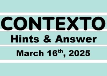 ‘Wordle’ Answer Today 1366 March 16th 2025 – Hints and Solution (3/16/25)