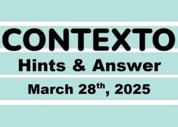 ‘Wordle’ Answer Today 1378 March 28th 2025 – Hints and Solution (3/28/25)