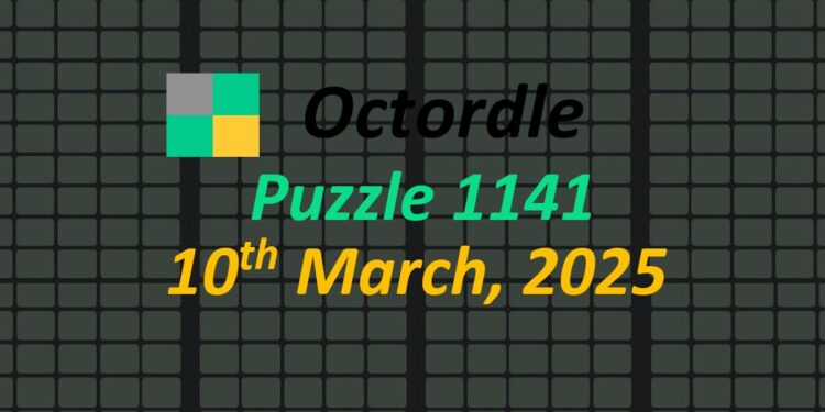 Daily Octordle 10th March 2025 Answers Today 1141