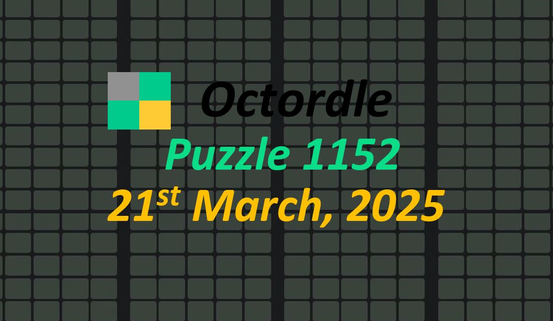 ‘Wordle’ Answer Today 1371 March 21st 2025 – Hints and Solution (3/21/25)
