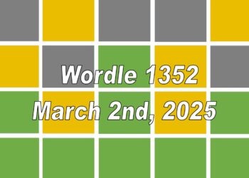 ‘Wordle’ Answer Today 1352 March 2nd 2025 – Hints and Solution (3/2/25)