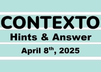 ‘Wordle’ Answer Today 1389 April 8th 2025 – Hints and Solution (4/8/25)