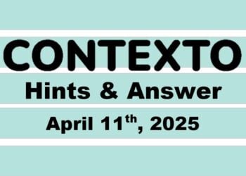 ‘Wordle’ Answer Today 1392 April 11th 2025 – Hints and Solution (4/11/25)