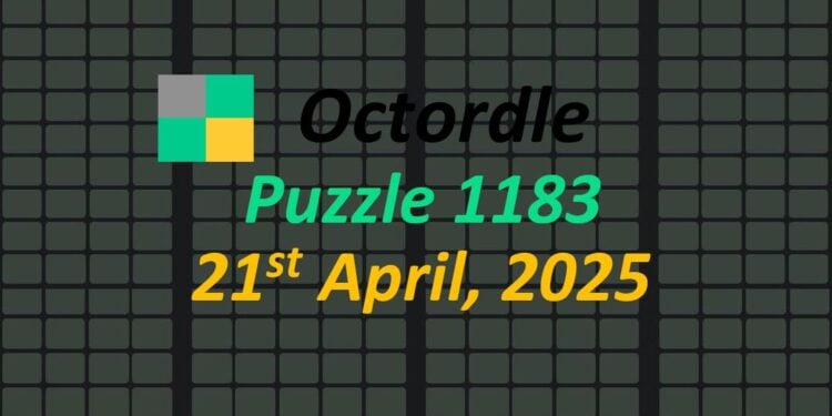 Daily Octordle 21st April 2025 Answers Today 1183