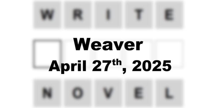 Daily Weaver Answers - 27th April 2025