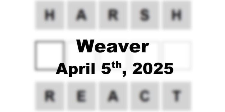 Daily Weaver Answers - 5th April 2025