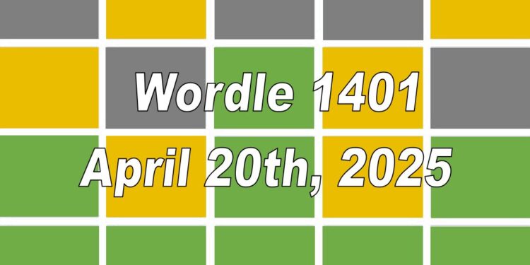 Daily Wordle 1401 - 20th April 2025