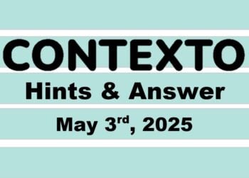 ‘Wordle’ Answer Today 1414 May 3rd 2025 – Hints and Solution (5/3/25)