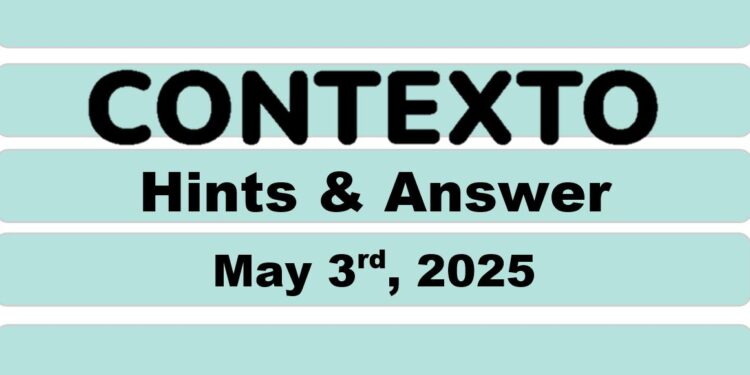 Daily Contexto 958 - May 3rd 2025