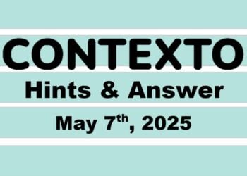 ‘Wordle’ Answer Today 1418 May 7th 2025 – Hints and Solution (5/7/25)
