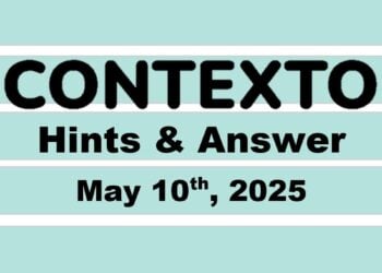 ‘Wordle’ Answer Today 1421 May 10th 2025 – Hints and Solution (5/10/25)