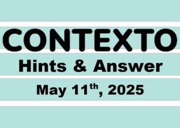 ‘Wordle’ Answer Today 1422 May 11th 2025 – Hints and Solution (5/11/25)