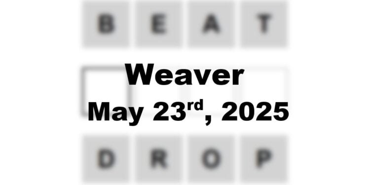 Daily Weaver Answers - 23rd May 2025