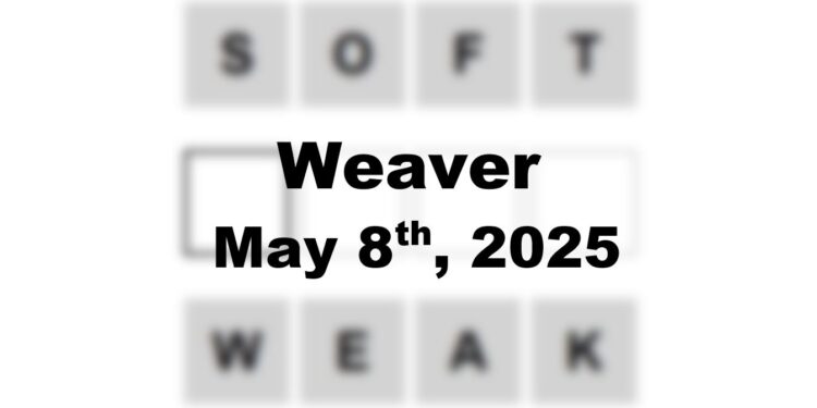 Daily Weaver Answers - 8th May 2025