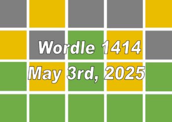 ‘Wordle’ Answer Today 1414 May 3rd 2025 – Hints and Solution (5/3/25)