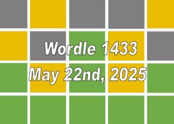 ‘Wordle’ Answer Today 1433 May 22nd 2025 – Hints and Solution (5/22/25)